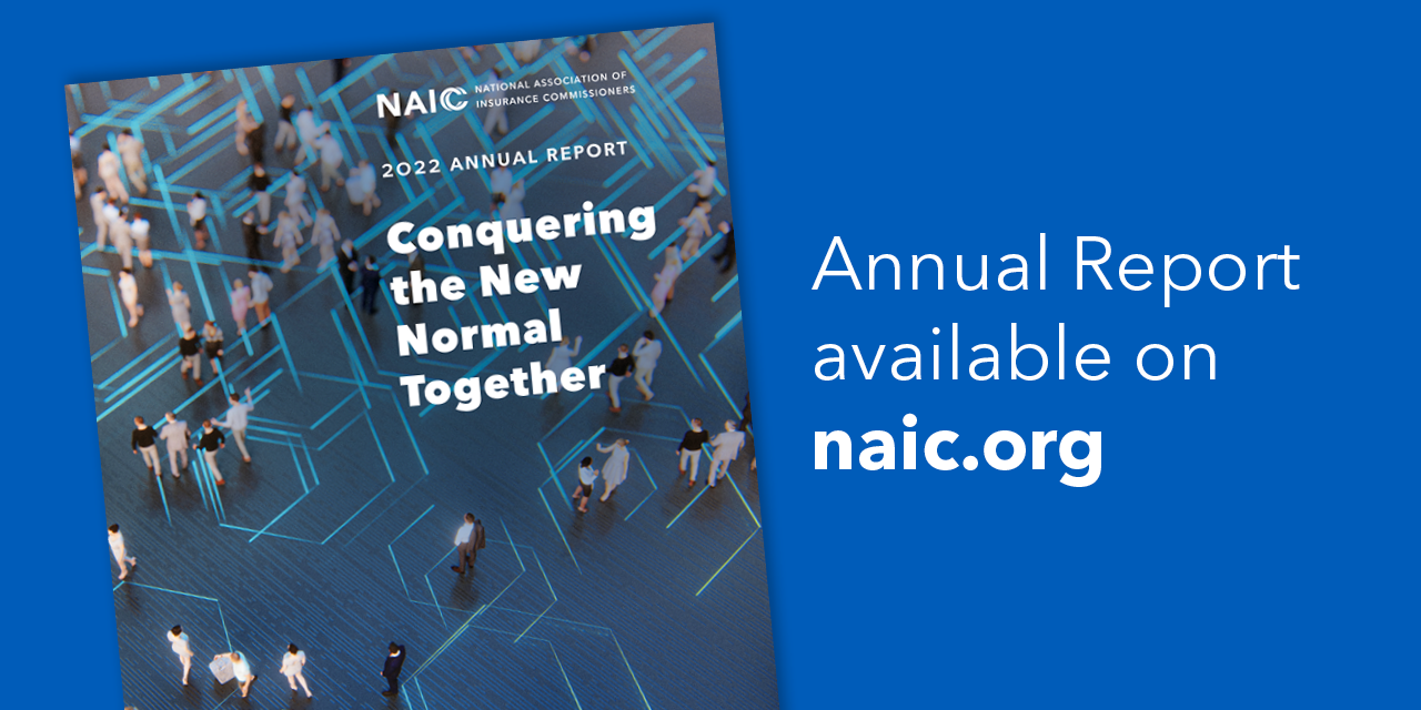 The NAIC releases its 2022 Annual Report. 
