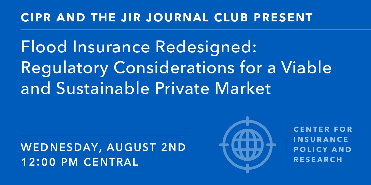 CIPR Journal Club Webinar - Flood Insurance Redesigned