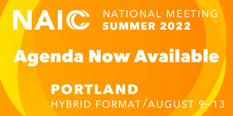 The 2022 NAIC Summer National Meeting Interactive Agenda is now available.