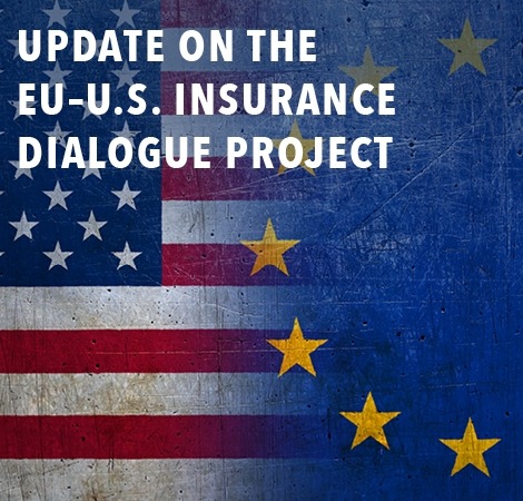 Update on the EU-U.S. Insurance Dialogue Project