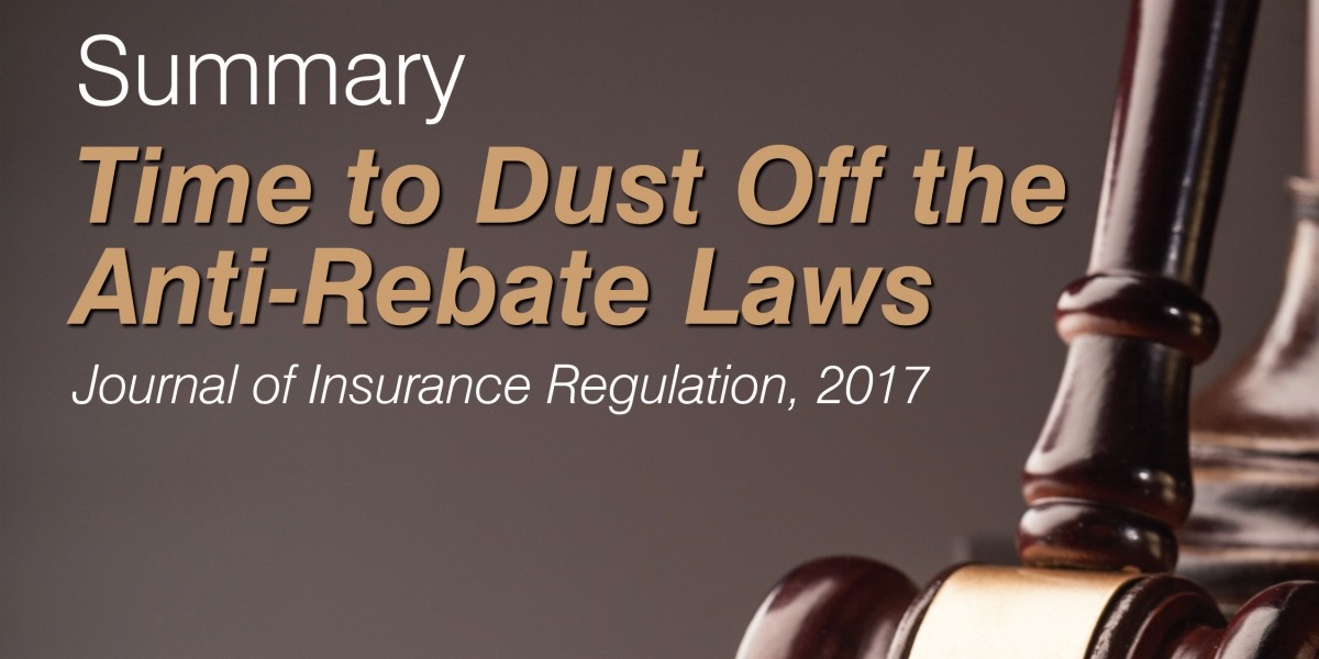 Summary: Time to Dust Off the Anti-Rebating Laws